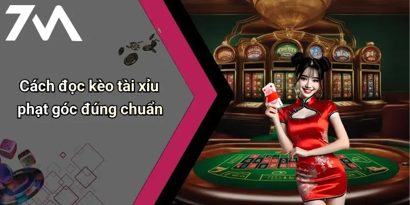 Phân loại kèo tài xỉu phạt góc trên 7m