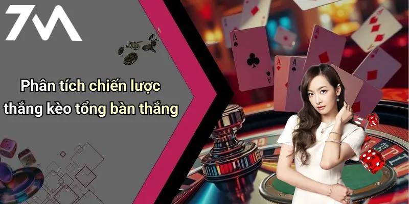 Phân tích chiến lược thắng kèo tổng bàn thắng